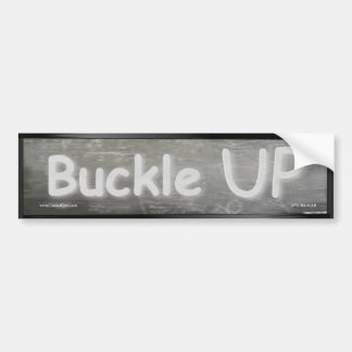 Buckle UP Bumper Sticker