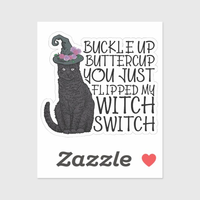 Buckle Up Buttercup  (Sheet)