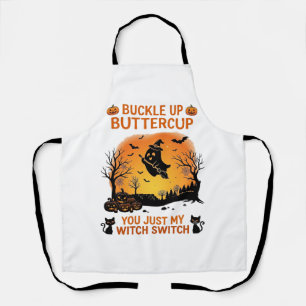 Buckle Up Buttercup Halloween Ghost Witch Hat Broo Apron