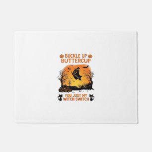 Buckle Up Buttercup Halloween Ghost Witch Hat Broo Doormat