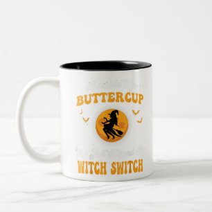 Buckle Up Buttercup You Just Flipped My Witch Swit Two-Tone Coffee Mug