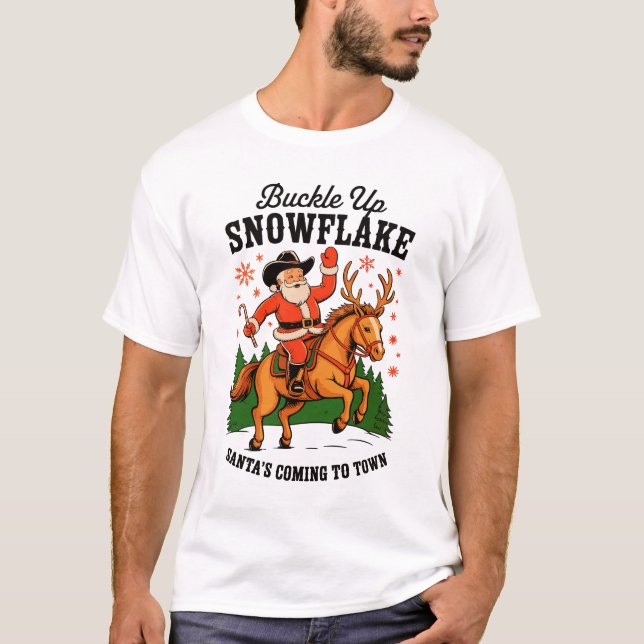 Buckle Up Snowflake Rodeo Cowboy Santa Christmas T-Shirt (Front)