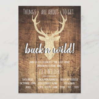 Buck'n Wild Last Hunt Rustic Bachelorette Party Invitation