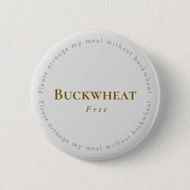 Buckwheat-Free Request Badge, Light-gray - Brown 6 Cm Round Badge (Front)