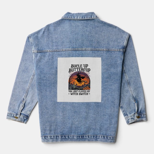 Bucle Up Buttercup Witch Switch Halloween Broom Pu Denim Jacket (Back)