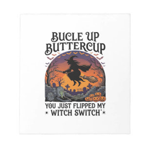 Bucle Up Buttercup Witch Switch Halloween Broom Pu Notepad