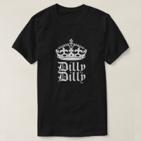 Bud Light Dilly Dilly Friend King or Queen