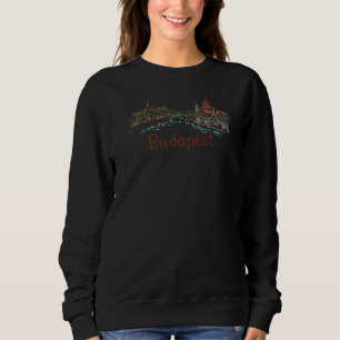 Budapest City Hungary souvenir gift for men women Sweatshirt