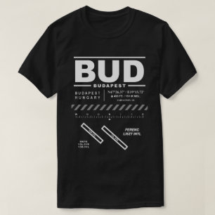 Budapest Ferenc Liszt Internat Airport BUD T-Shirt