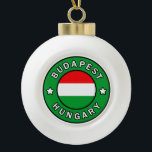 Budapest Hungary Ceramic Ball Christmas Ornament<br><div class="desc">Budapest Hungary</div>