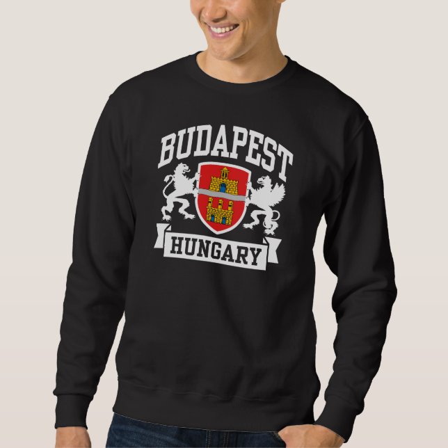 Budapest Hungary Sweatshirt (Front)