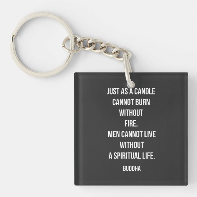 Buddha Candle Spirit Quote Key Ring (Front)