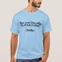 Buddha Enlighten Quotes T-Shirt
