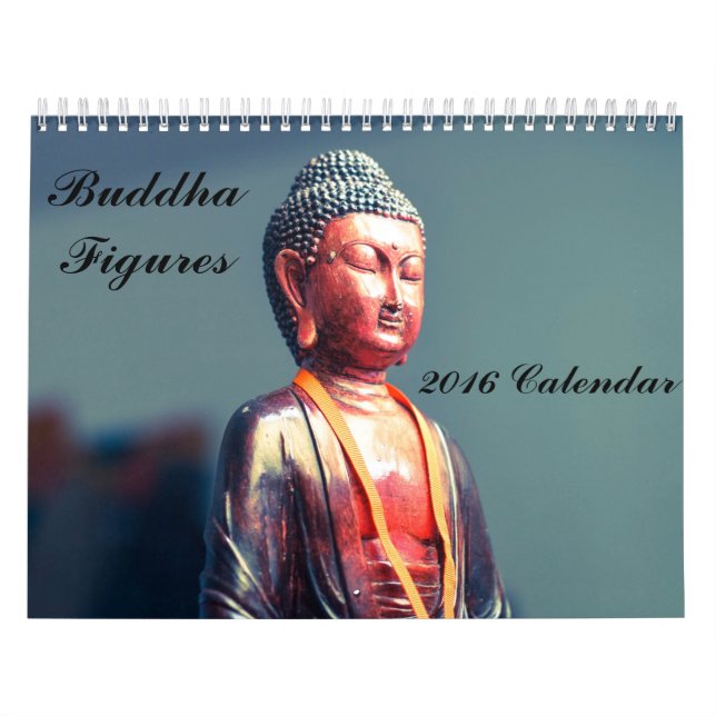 Buddha Figures 2016 Calendar (Cover)