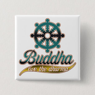 Buddha Live the Dharma 15 Cm Square Badge