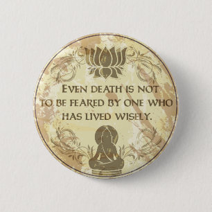 Buddha Live Wisely 6 Cm Round Badge