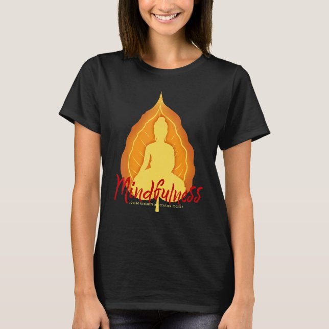 Buddha Mandala Buddhist Mindfulness Blessing Lovin T-Shirt (Front)
