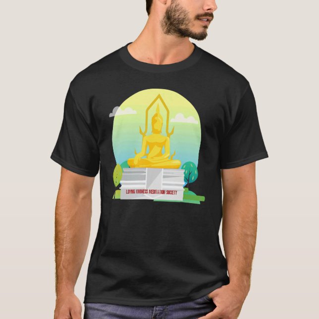 Buddha Mindfulness Buddhist Gautama Buddhism Lovin T-Shirt (Front)