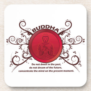 Buddha Present Moment Coaster