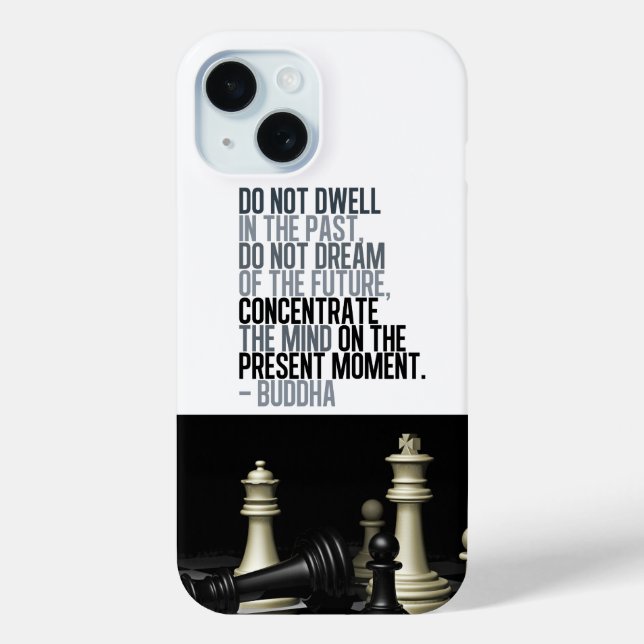 Buddha Quote and Chess Game Black White Case-Mate iPhone Case (Back)