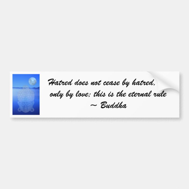 Buddha quote bumper sticker (Front)