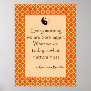 Buddha Quote Every Morning....  Posters