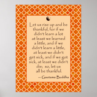 Buddha Quote Give Thanks.... on Posters