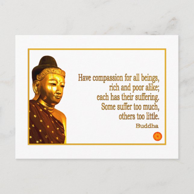 Buddha Quote ~ Have Compassion Postcard (Front)
