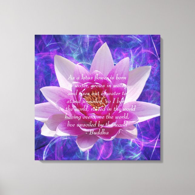 Buddha quote Lotus flower Canvas Print (Front)