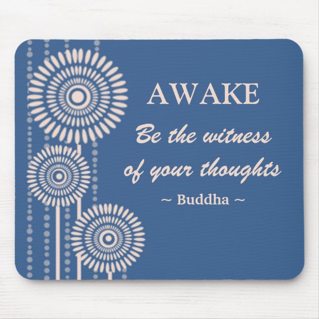 Buddha Quote Mousepad (Front)