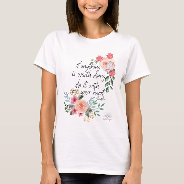 Buddha quote shirt (Front)