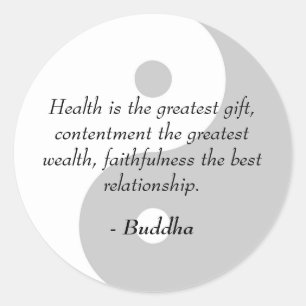 Buddha Quotes - Health, Contentment, Faithfulness Classic Round Sticker