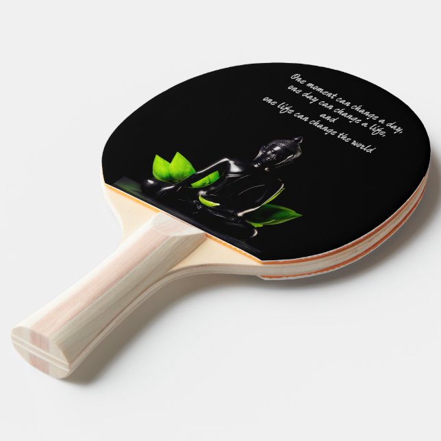 Buddha Quotes ping pong paddle (Front Angle)
