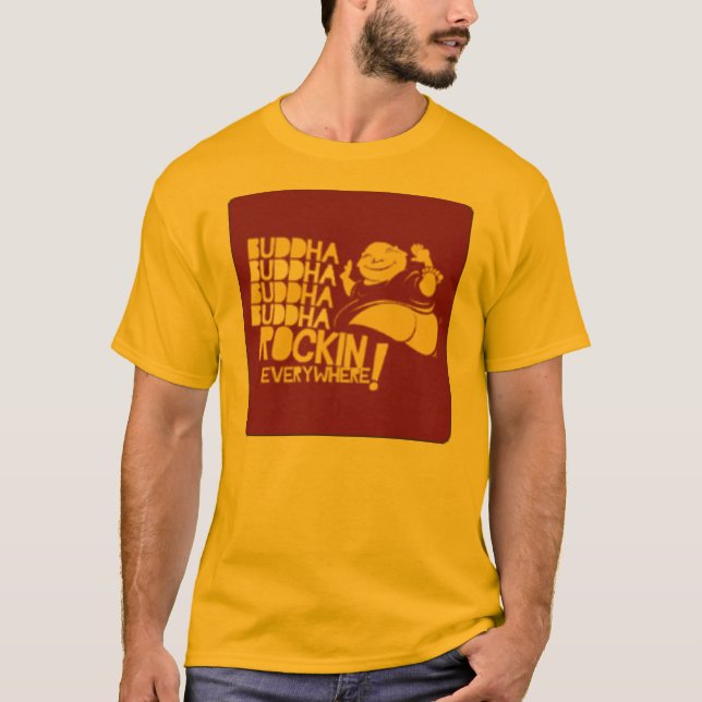 buddha rockin everyewhere T-Shirt (Front)