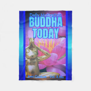 BuddhaTodayV3.blu #1 Cosy Buddha Fleece Blanket