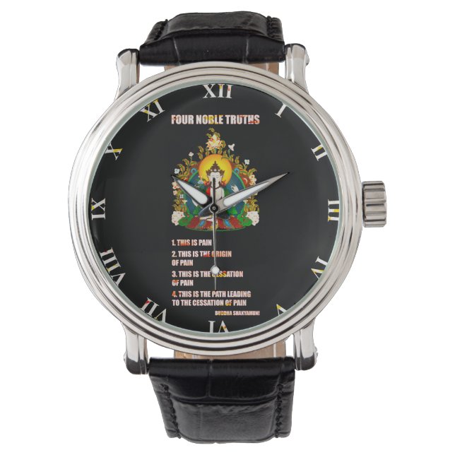Buddhism Four Noble Truths Buddha Teachings Watch (Front)