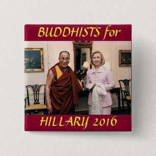Buddhists for Hillary Clinton 15 Cm Square Badge