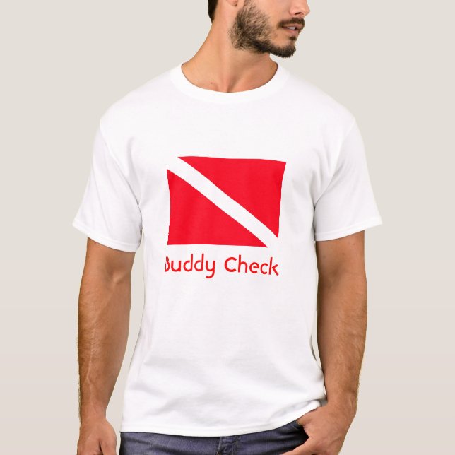 Buddy Check, I'm with Hammer Head T-Shirt (Front)