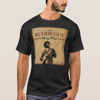 Buddy Guy Living Proof  T-Shirt