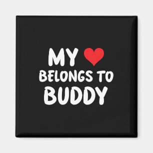 Buddy - My Heart Belongs To Buddy - Love Magnet