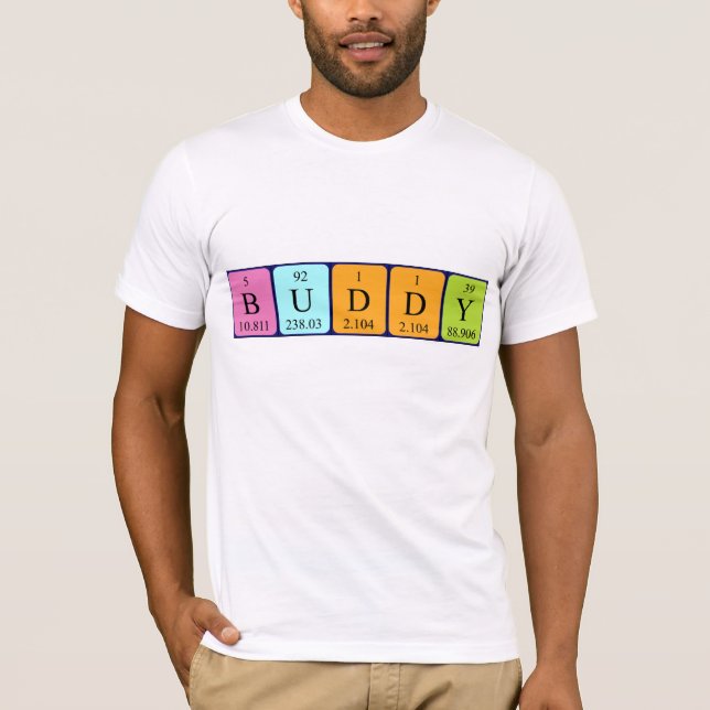 Buddy periodic table name shirt (Front)