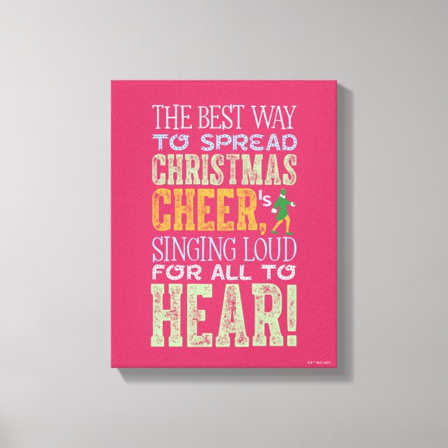Buddy the Elf | Christmas Cheer Quote Canvas Print (Front)