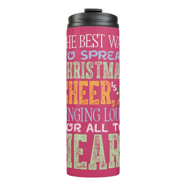 Buddy the Elf | Christmas Cheer Quote Thermal Tumbler (Front)