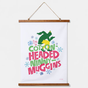 Buddy the Elf   Cotton Headed Ninny-Muggins Hanging Tapestry