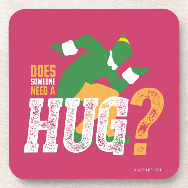 Buddy the Elf | Does Someone Need a Hug Coaster (Front)