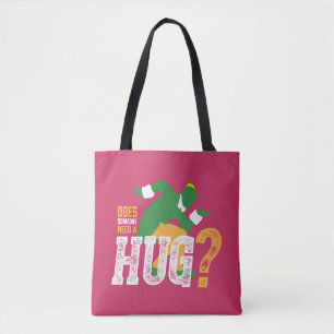 Buddy the Elf   Does Someone Need a Hug Tote Bag