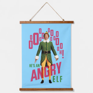 Buddy the Elf He's an Angry Elf Hanging Tapestry