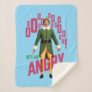 Buddy the Elf   He's an Angry Elf Sherpa Blanket