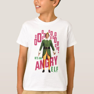 Buddy the Elf He's an Angry Elf T-Shirt