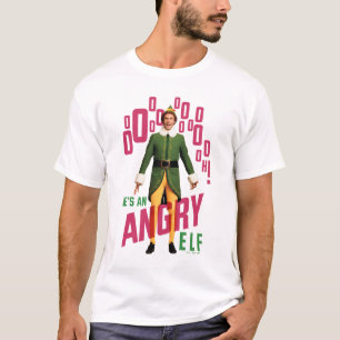 Buddy the Elf He's an Angry Elf T-Shirt